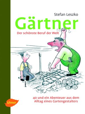 cover image of Gärtner--Der schönste Beruf der Welt